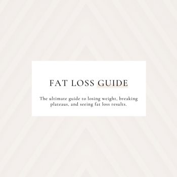 Ultimate Fat Loss Guide